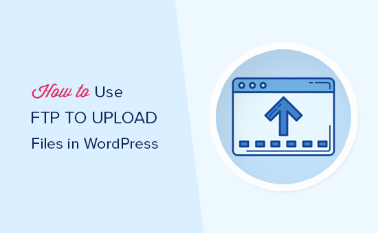آموزش آپلود فایل‌ها از طریق FTP در قسمت رسانه وردپرس